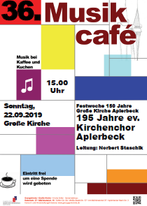 Plakat: 36. Musikcafé - 195 Jahre ev. Kirchenchor Aplerbeck